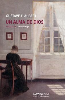 UN ALMA DE DIOS | 9788418930744 | FLAUBERT,GUSTAVE | Libreria Geli - Librería Online de Girona - Comprar libros en catalán y castellano