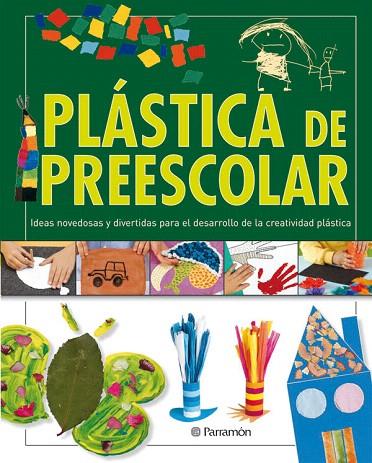 PLASTICA DE PREESCOLAR | 9788434236240 | ROS,JORDINA/ESTADELLA,PERE | Libreria Geli - Librería Online de Girona - Comprar libros en catalán y castellano