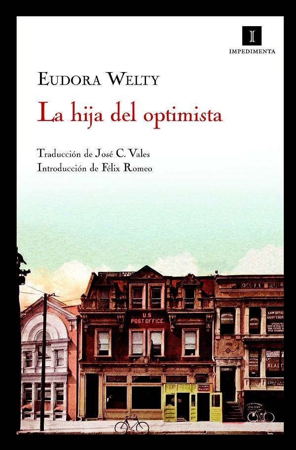 LA HIJA DEL OPTIMISTA | 9788493711054 | WELTY,EUDORA | Libreria Geli - Librería Online de Girona - Comprar libros en catalán y castellano