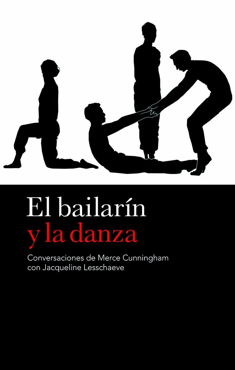 EL BAILARIN  Y LA DANZA | 9788496879362 | LESSCHAEVE,JACQUES | Libreria Geli - Librería Online de Girona - Comprar libros en catalán y castellano