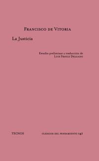 LA JUSTICIA | 9788430936380 | DE VITORIA,FRANCISCO | Llibreria Geli - Llibreria Online de Girona - Comprar llibres en català i castellà