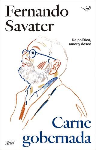 CARNE GOBERNADA | 9788434437296 | SAVATER,FERNANDO | Libreria Geli - Librería Online de Girona - Comprar libros en catalán y castellano