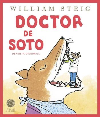 DOCTOR DE SOTO | 9788419172501 | STEIG,WILLIAM | Libreria Geli - Librería Online de Girona - Comprar libros en catalán y castellano