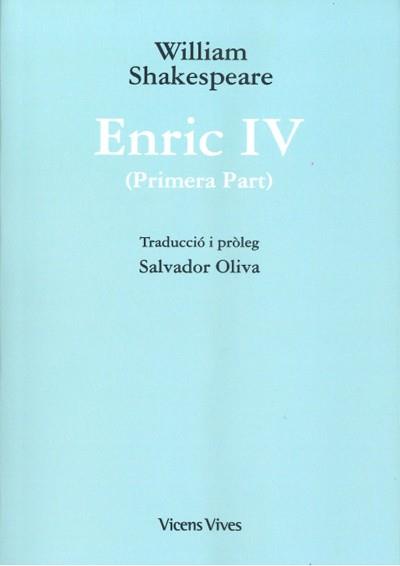 ENRIC IV(1ª PART) | 9788468256696 | SHAKESPEARE,WILLIAM | Libreria Geli - Librería Online de Girona - Comprar libros en catalán y castellano