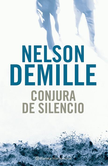 CONJURA DE SILENCIO | 9788408059028 | DEMILLE,NELSON | Libreria Geli - Librería Online de Girona - Comprar libros en catalán y castellano