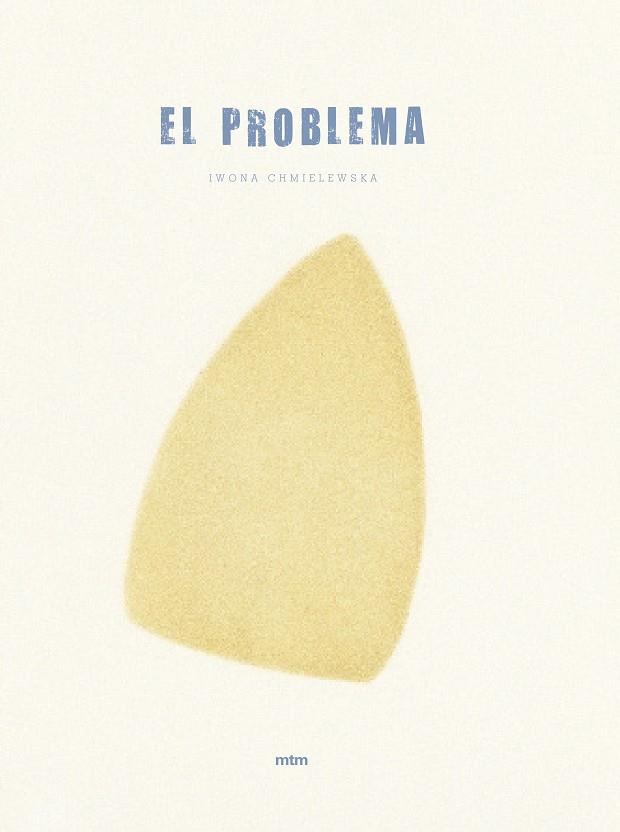 EL PROBLEMA(CATALÀ) | 9788417165000 | CHMIELEWSKA,IWONA | Llibreria Geli - Llibreria Online de Girona - Comprar llibres en català i castellà