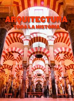 ARQUITECTURA.TODA LA HISTORIA  | 9788417757830 | JONES,DENNA | Libreria Geli - Librería Online de Girona - Comprar libros en catalán y castellano
