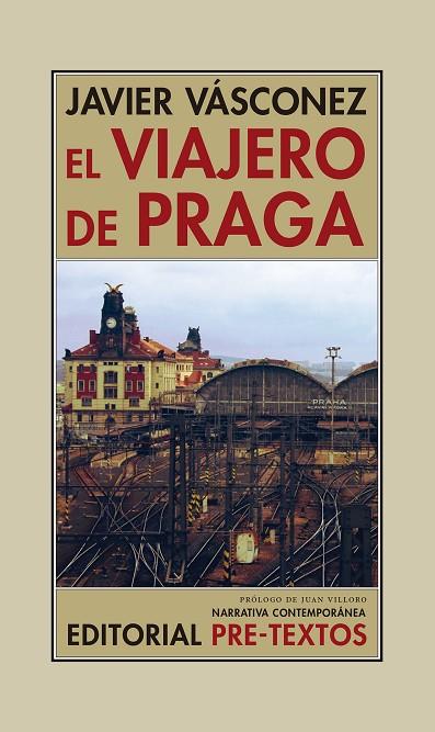 EL VIAJERO DE PRAGA | 9788417143053 | VÁSCONEZ,JAVIER | Libreria Geli - Librería Online de Girona - Comprar libros en catalán y castellano