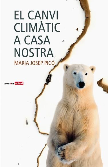 EL CANVI CLIMATIC A CASA NOSTRA | 9788498242393 | PICO,MARIA JOSEP | Libreria Geli - Librería Online de Girona - Comprar libros en catalán y castellano