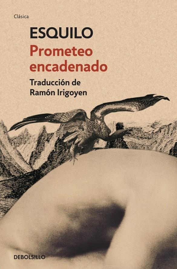 PROMETEO ENCADENADO | 9788499080611 | ESQUILO | Libreria Geli - Librería Online de Girona - Comprar libros en catalán y castellano