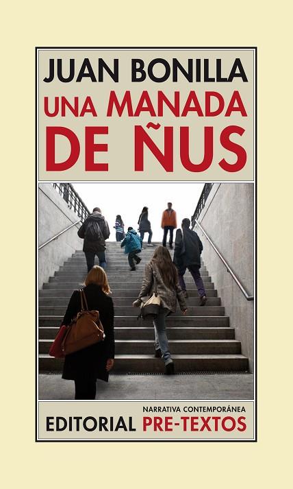 UNA MANADA DE ÑUS | 9788415576617 | BONILLA,JUAN | Libreria Geli - Librería Online de Girona - Comprar libros en catalán y castellano
