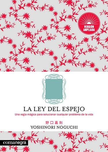 LA LEY DEL ESPEJO(VERSIÓN AMPLIADA) | 9788417188818 | NOGUCHI,YOSHINORI | Libreria Geli - Librería Online de Girona - Comprar libros en catalán y castellano