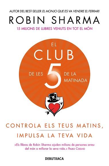 EL CLUB DE LES 5 DE LA MATINADA | 9788418132308 | SHARMA,ROBIN | Libreria Geli - Librería Online de Girona - Comprar libros en catalán y castellano