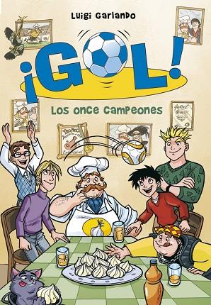 GOL-33.LOS ONCE CAMPEONES | 9788490434505 | GARLANDO,LUIGI | Libreria Geli - Librería Online de Girona - Comprar libros en catalán y castellano