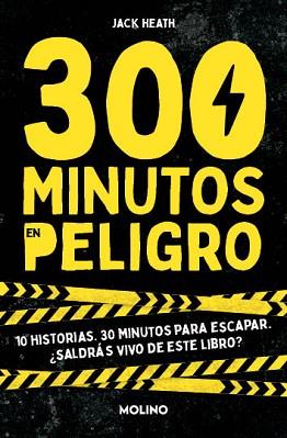 300 MINUTOS EN PELIGRO | 9788427241565 | HEATH, JACK | Llibreria Geli - Llibreria Online de Girona - Comprar llibres en català i castellà