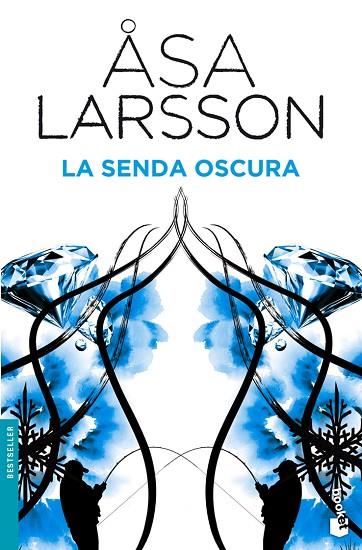 LA SENDA OSCURA | 9788432201912 | LARSSON,ASA | Libreria Geli - Librería Online de Girona - Comprar libros en catalán y castellano
