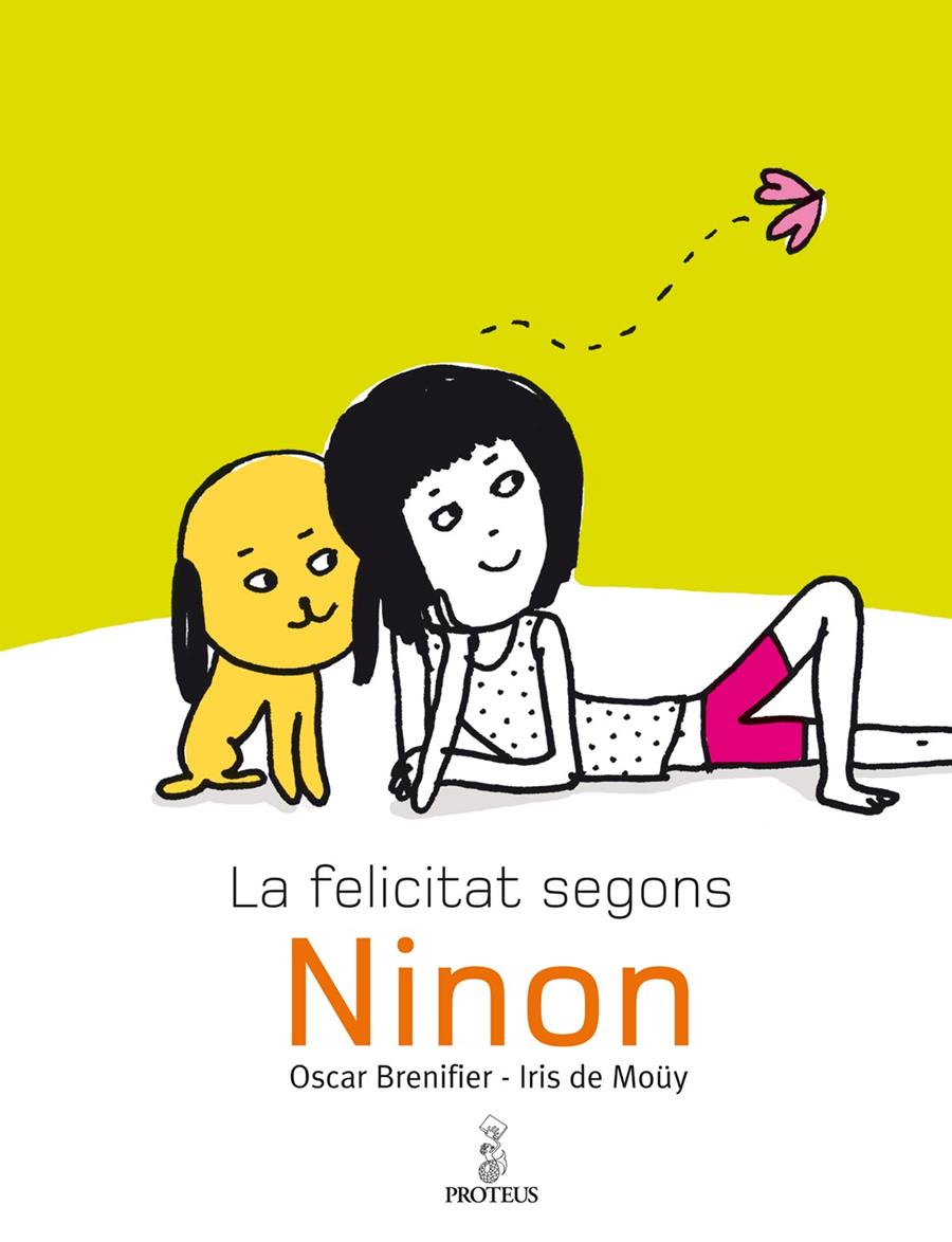LA FELICITAT SEGONS NINON | 9788493750862 | BRENIFIER,OSCAR/DE MOÜY,IRIS | Llibreria Geli - Llibreria Online de Girona - Comprar llibres en català i castellà