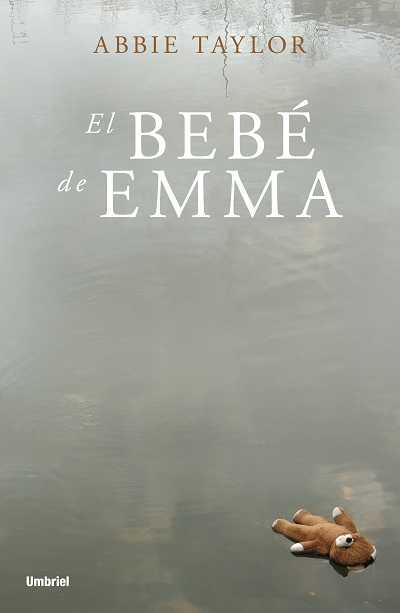 EL BEBE DE EMMA | 9788489367951 | TAYLOR,ABBIE | Libreria Geli - Librería Online de Girona - Comprar libros en catalán y castellano