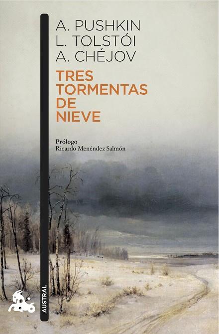 TRES TORMENTAS DE NIEVE | 9788408153023 | PUSHKIN/TOLSTÓI/CHÉJOV | Libreria Geli - Librería Online de Girona - Comprar libros en catalán y castellano