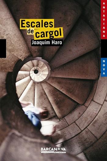 ESCALES DE CARGOL | 9788448920975 | HARO,JOAQUIM | Llibreria Geli - Llibreria Online de Girona - Comprar llibres en català i castellà
