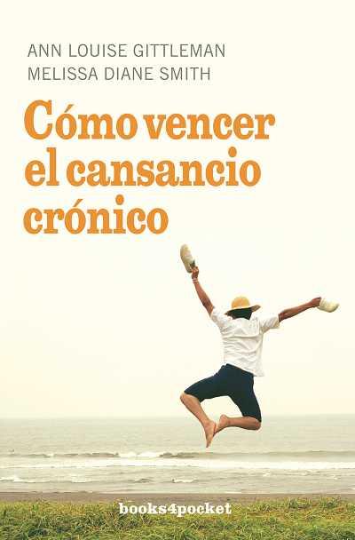 COMO VENCER EL CANSANCIO CRONICO | 9788492516124 | GITTLEMAN,ANN LOUISE/SMITH,MELISSA DIANE | Libreria Geli - Librería Online de Girona - Comprar libros en catalán y castellano