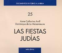 LAS FIESTAS JUDIAS | 9788481690286 | AVRIL,A./DE LA MAISONNEUVE,D. | Llibreria Geli - Llibreria Online de Girona - Comprar llibres en català i castellà