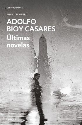ÚLTIMAS NOVELAS | 9788466373753 | BIOY CASARES, ADOLFO | Libreria Geli - Librería Online de Girona - Comprar libros en catalán y castellano