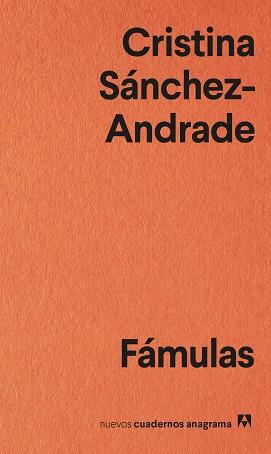 FÁMULAS | 9788433916624 | SÁNCHEZ-ANDRADE,CRISTINA | Libreria Geli - Librería Online de Girona - Comprar libros en catalán y castellano