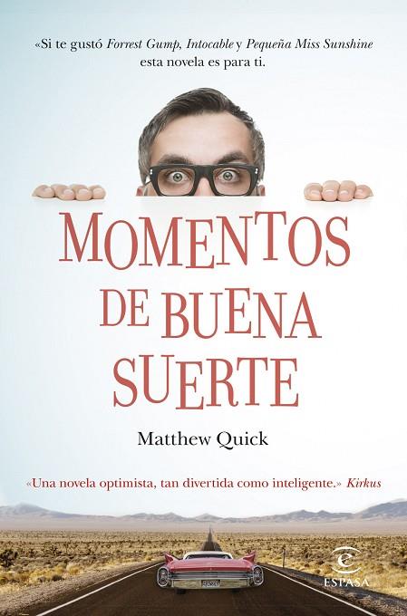 MOMENTOS DE BUENA SUERTE | 9788467041446 | QUICK,MATTHEW | Llibreria Geli - Llibreria Online de Girona - Comprar llibres en català i castellà