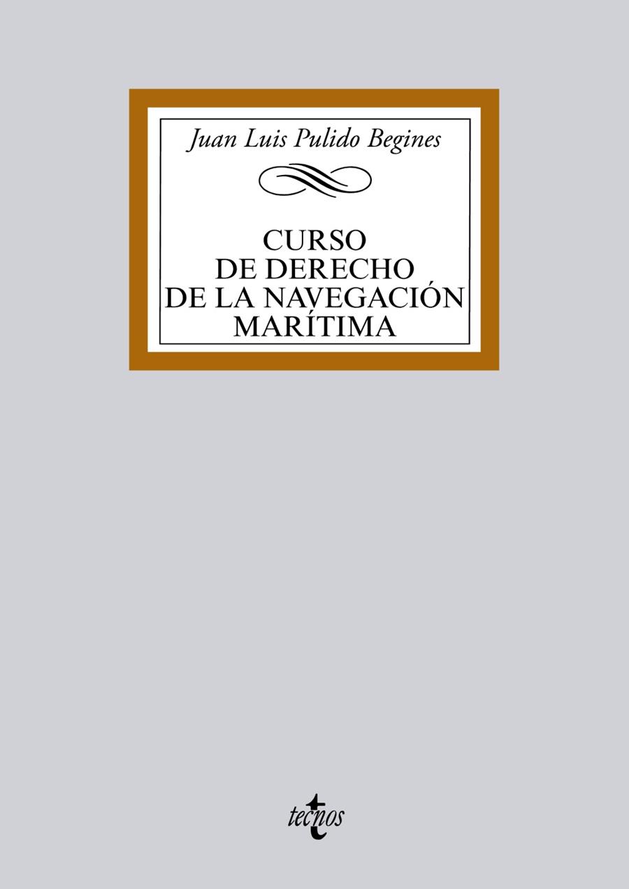 CURSO DE DERECHO DE LA NAVEGACIÓN MARÍTIMA | 9788430965984 | PULIDO BEGINES,JUAN LUIS | Llibreria Geli - Llibreria Online de Girona - Comprar llibres en català i castellà