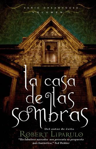 LA CASA DE LAS SOMBRAS | 9788423698578 | LIPARULO,ROBERT | Libreria Geli - Librería Online de Girona - Comprar libros en catalán y castellano