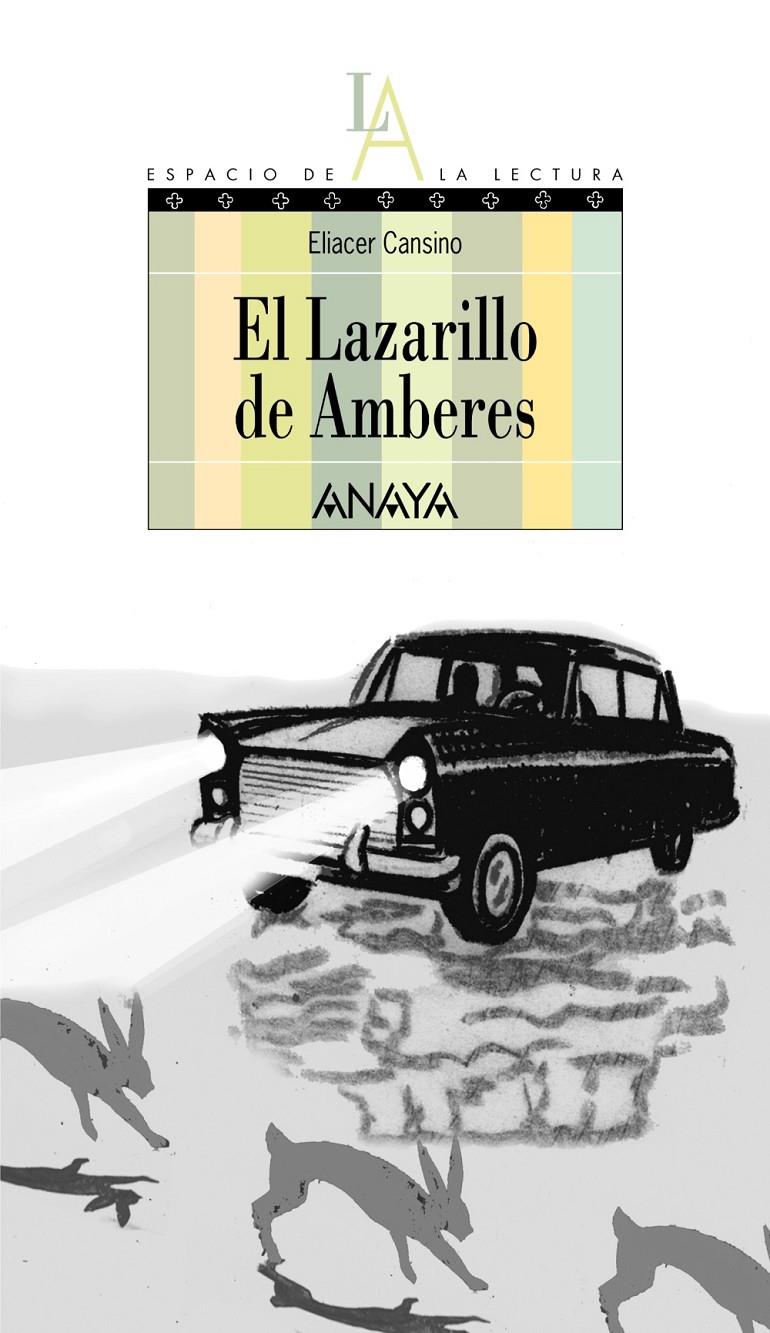 EL LAZARILLO DE AMBERES | 9788466784955 | CANSINO,ELIACER/DELICADO,FEDERICO | Libreria Geli - Librería Online de Girona - Comprar libros en catalán y castellano