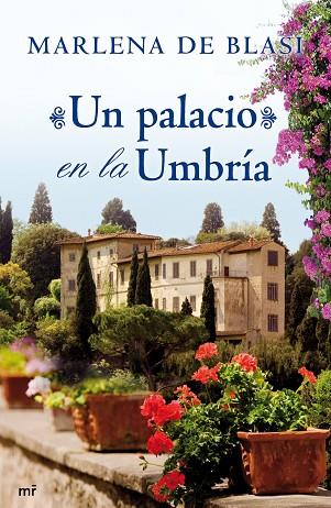 UN PALACIO EN LA UMBRIA | 9788427038820 | DE BLASI,MARLENA | Libreria Geli - Librería Online de Girona - Comprar libros en catalán y castellano