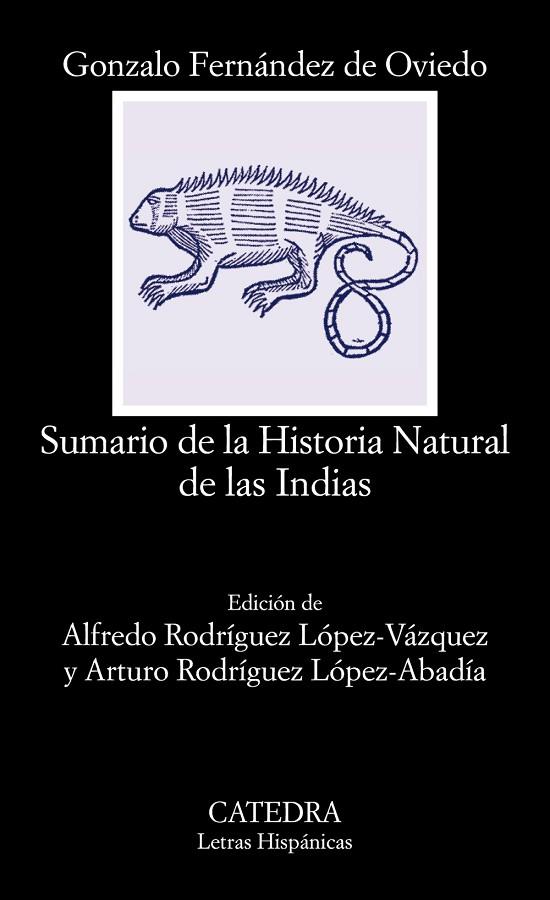 SUMARIO DE LA HISTORIA NATURAL DE LAS INDIAS | 9788437635743 | FERNÁNDEZ DE OVIEDO,GONZALO | Llibreria Geli - Llibreria Online de Girona - Comprar llibres en català i castellà