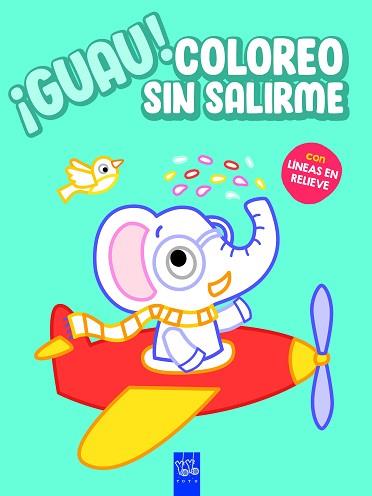 GUAU! COLOREO SIN SALIRME.AZUL | 9788408236122 | YOYO | Llibreria Geli - Llibreria Online de Girona - Comprar llibres en català i castellà