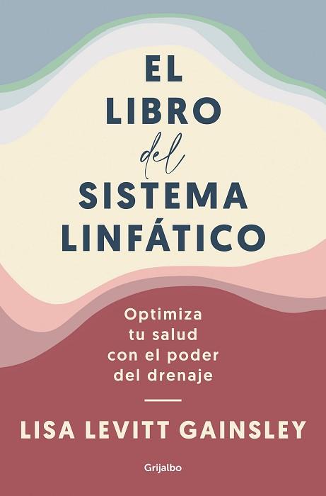 EL LIBRO DEL SISTEMA LINFÁTICO | 9788425361005 | LEVITT GAINSLEY,LISA | Libreria Geli - Librería Online de Girona - Comprar libros en catalán y castellano
