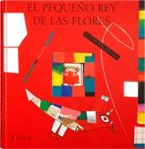 EL PEQUEÑO REY DE LAS FLORES | 9788492750023 | PACOVSKA,KVETA | Llibreria Geli - Llibreria Online de Girona - Comprar llibres en català i castellà