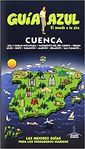 CUENCA(GUIA AZUL.EDICION 2015) | 9788416137596 | LEDRADO,PALOMA | Libreria Geli - Librería Online de Girona - Comprar libros en catalán y castellano