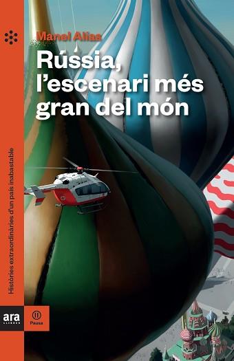 RÚSSIA,L'ESCENARI MÉS GRAN DEL MÓN | 9788418928062 | ALÍAS,MANEL | Libreria Geli - Librería Online de Girona - Comprar libros en catalán y castellano