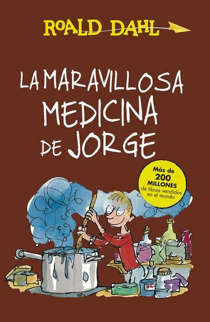 LA MARAVILLOSA MEDICINA DE JORGE | 9788420483184 | DAHL,ROALD | Libreria Geli - Librería Online de Girona - Comprar libros en catalán y castellano