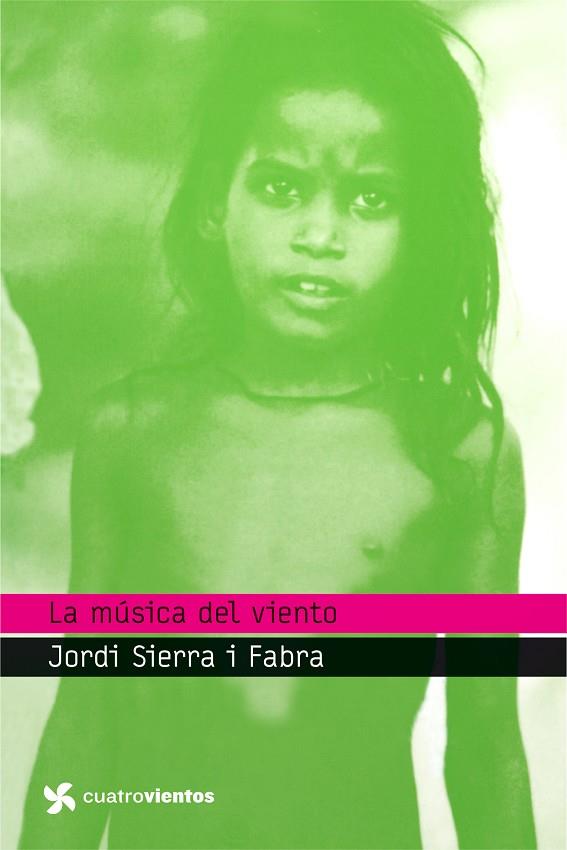 LA MUSICA DEL VIENTO(ED.2011) | 9788408099086 | SIERRA I FABRA,JORDI | Llibreria Geli - Llibreria Online de Girona - Comprar llibres en català i castellà