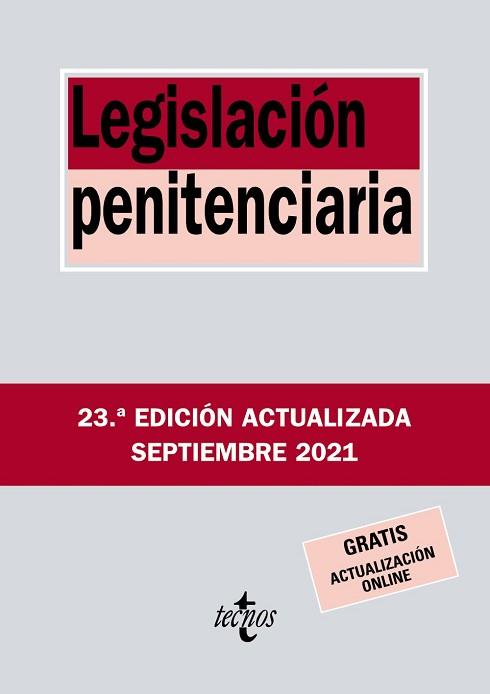 LEGISLACIÓN PENITENCIARIA(EDICIÓN 2021) | 9788430982882 | EDITORIAL TECNOS S.A. | Libreria Geli - Librería Online de Girona - Comprar libros en catalán y castellano