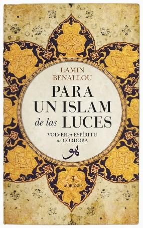 PARA UN ISLAM DE LAS LUCES | 9788417558208 | LAMINE BENALLOU,MOHAMED | Llibreria Geli - Llibreria Online de Girona - Comprar llibres en català i castellà