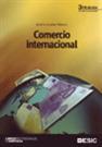 COMERCIO INTERNACIONAL | 9788473565134 | JEREZ RIESCO,JOSE LUIS | Libreria Geli - Librería Online de Girona - Comprar libros en catalán y castellano