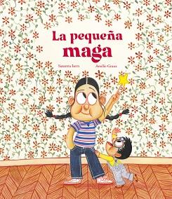 LA PEQUEÑA MAGA | 9788419253675 | ISERN,SUSANNA  | Libreria Geli - Librería Online de Girona - Comprar libros en catalán y castellano