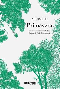 PRIMAVERA(CATALÀ) | 9788417925482 | SMITH,ALI | Libreria Geli - Librería Online de Girona - Comprar libros en catalán y castellano
