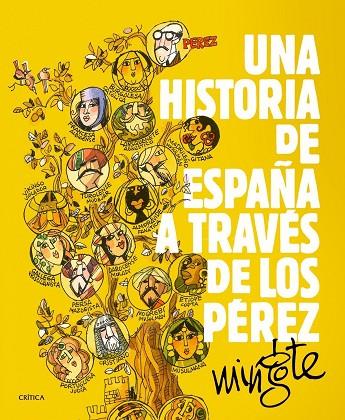 UNA HISTORIA DE ESPAÑA A TRAVÉS DE LOS PÉREZ | 9788498927153 | MINGOTE,ANTONIO | Libreria Geli - Librería Online de Girona - Comprar libros en catalán y castellano