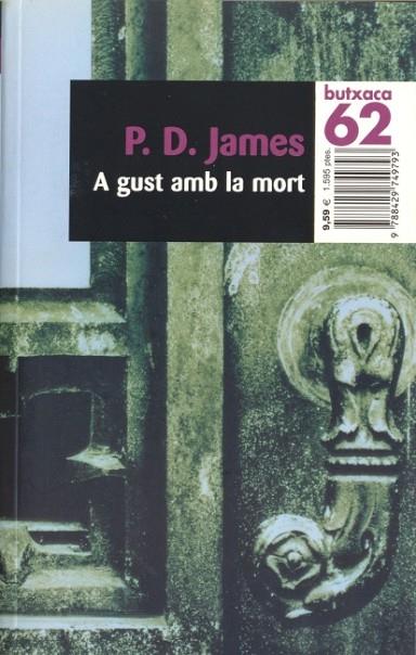 A GUST AMB LA MORT | 9788429749793 | JAMES,P.D. | Libreria Geli - Librería Online de Girona - Comprar libros en catalán y castellano