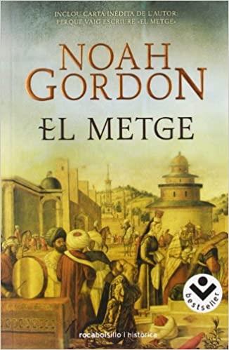 EL METGE | 9788496940673 | GORDON,NOAH | Libreria Geli - Librería Online de Girona - Comprar libros en catalán y castellano