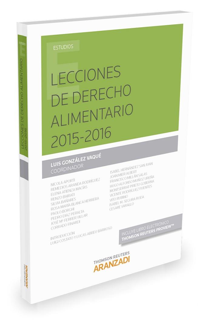 LECCIONES DE DERECHO ALIMENTARIO 2015-2016 (PAPEL+E-BOOK) | 9788490988213 | GONZÁLEZ VAQUÉ, LUIS | Libreria Geli - Librería Online de Girona - Comprar libros en catalán y castellano